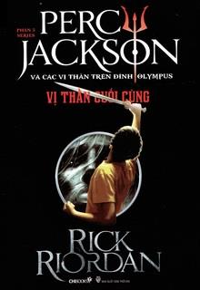 Percy Jackson Tập 5: Vị Thần Cuối Cùng