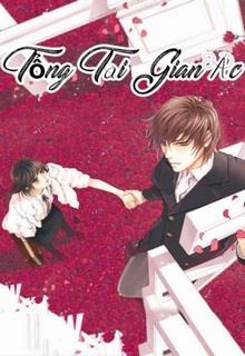 Tổng Tài Gian Ác đọc online