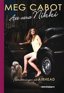 Trở Thành Siêu Mẫu (Being Nikki) đọc online